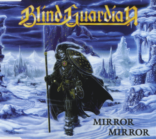 Blind Guardian : Mirror Mirror